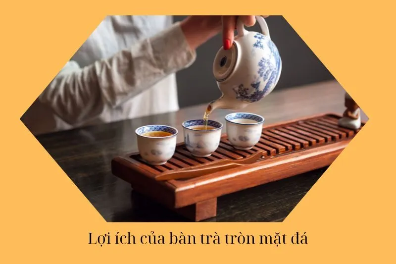 Lợi ích của bàn trà tròn mặt đá